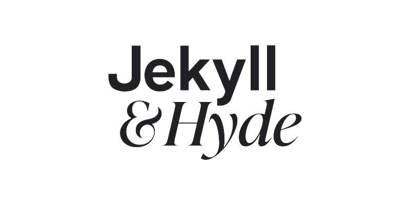 Jekyll & Hyde